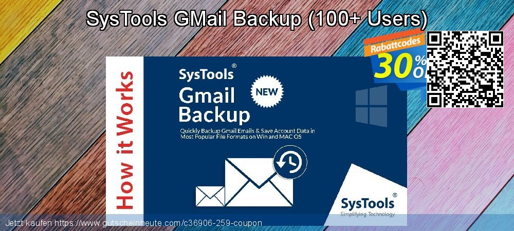 SysTools GMail Backup - 100+ Users  aufregende Preisnachlass Bildschirmfoto