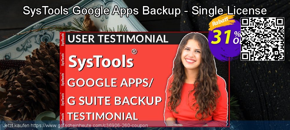 SysTools Google Apps Backup - Single License genial Förderung Bildschirmfoto